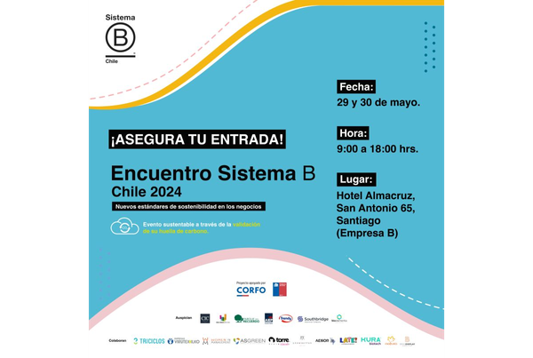 Llega nueva versión del encuentro Sistema B 2024